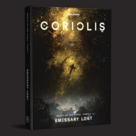 Coriolis: Emissary Lost