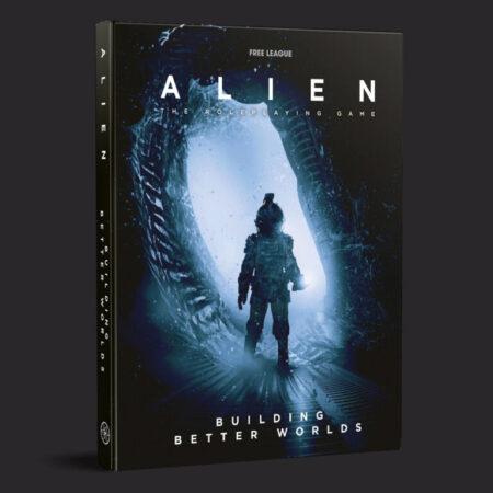 ALIEN RPG - Building Better Worlds