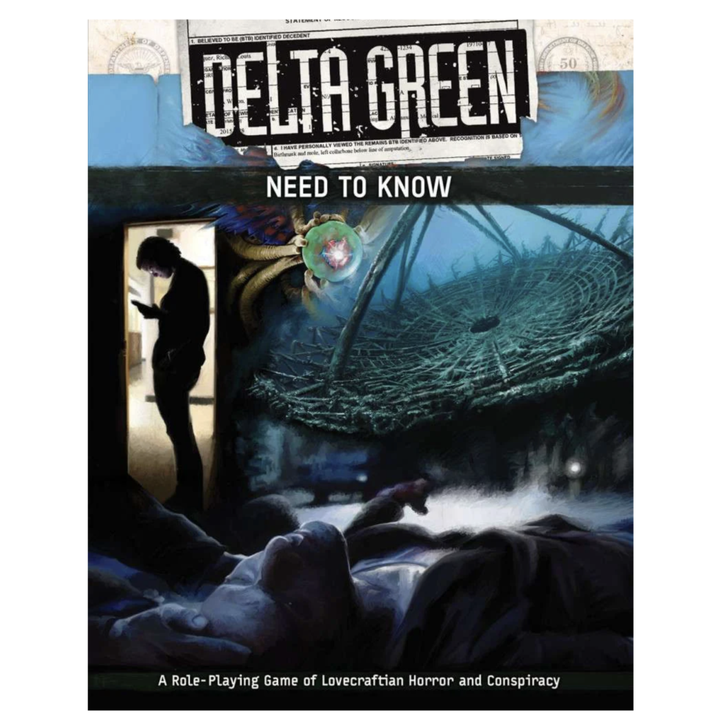 DELTA GREEN: NEED TO KNOW