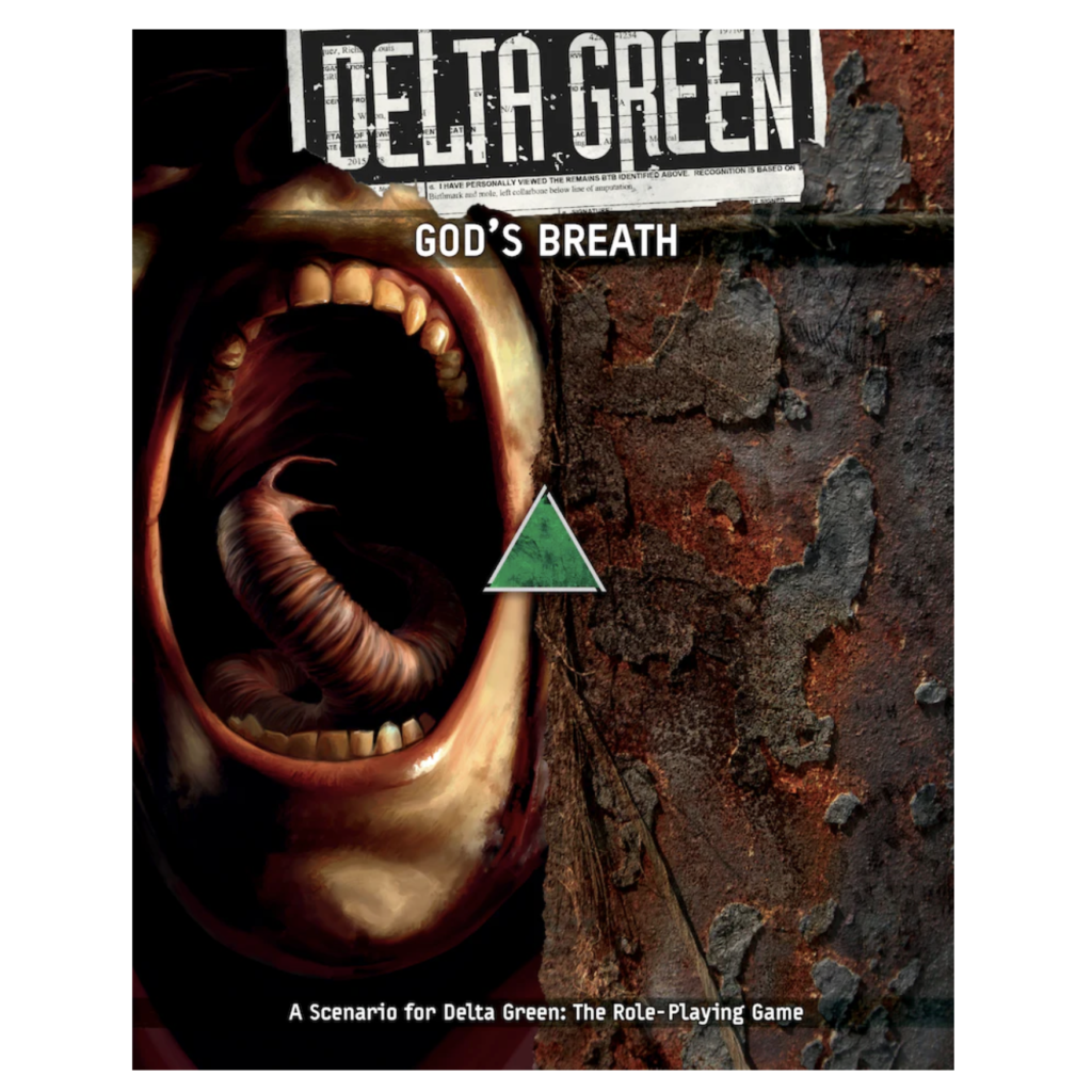 DELTA GREEN: GOD'S BREATH