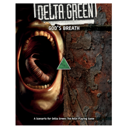 DELTA GREEN: GOD'S BREATH