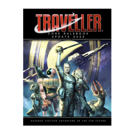 TRAVELLER CORE RULEBOOK : UPDATE 2022