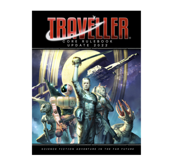 TRAVELLER CORE RULEBOOK : UPDATE 2022
