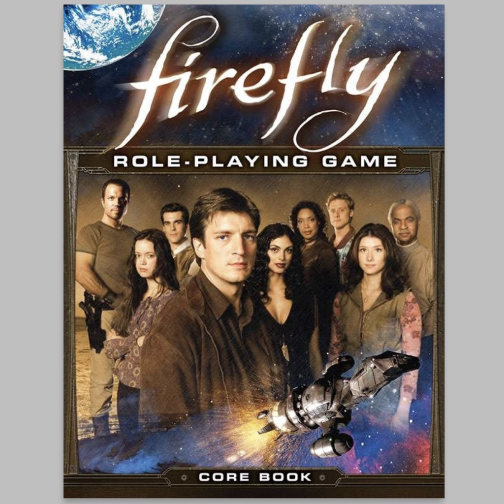 Firefly Roleplaying Game - Core Book