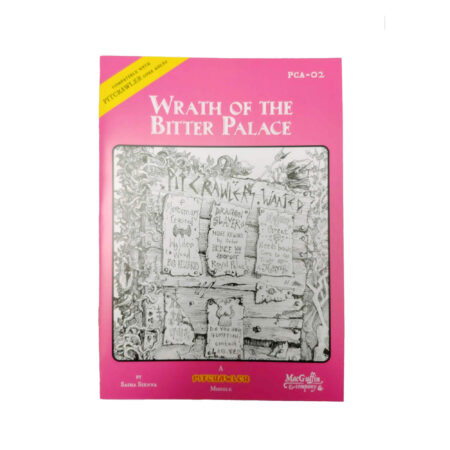 Wrath Of The Bitter Palace Pitcrawler Zine RPG